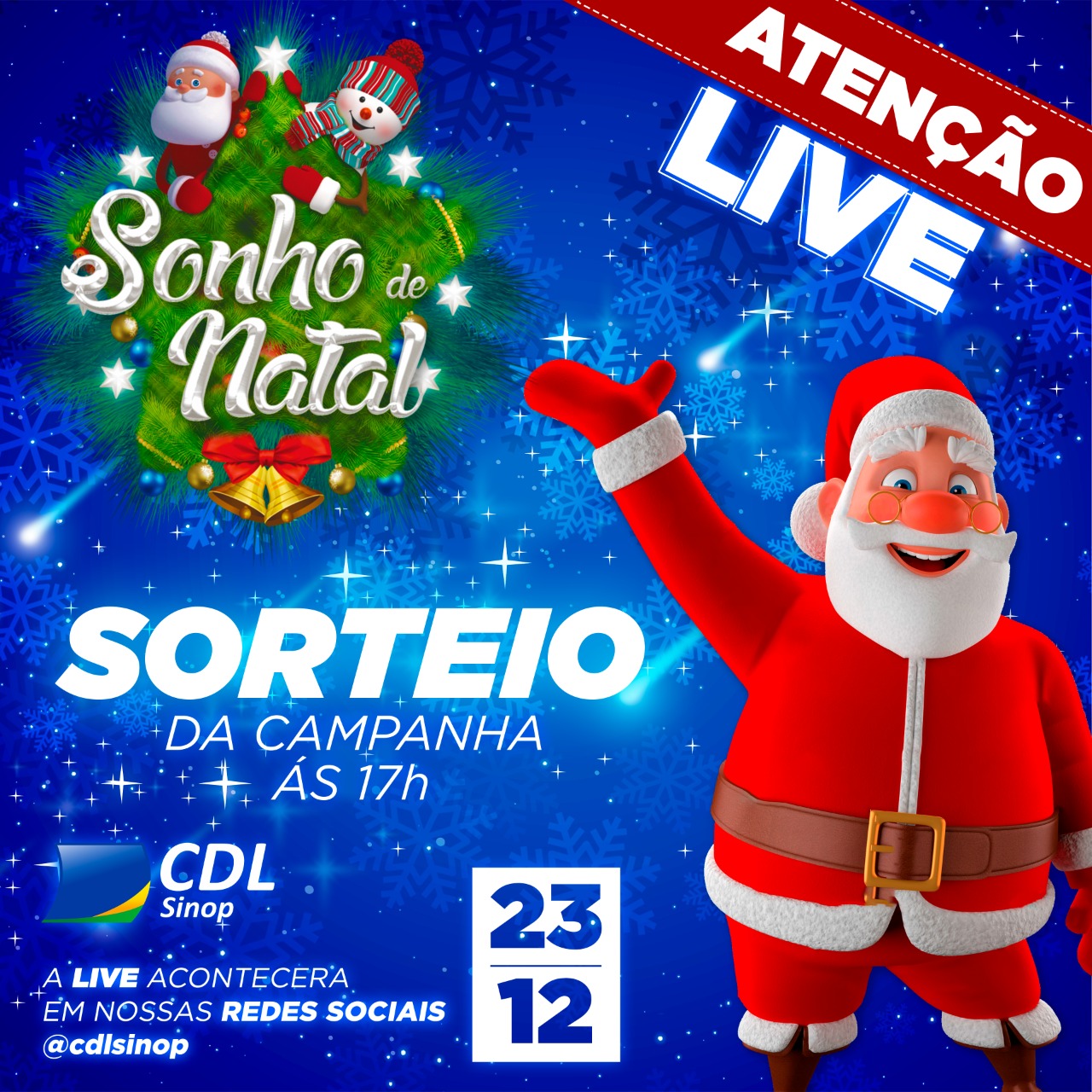 Sorteio Sonho de Natal da CDL será nesta quarta 23