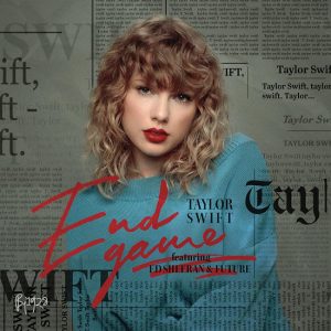Taylor Swift bomba com o lançamento do clipe ‘End Game’ 1