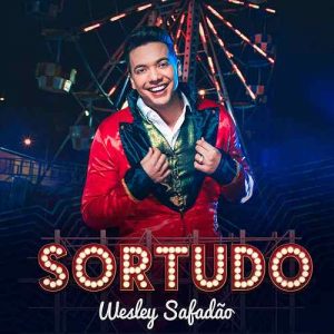 Wesley Safadão lança clipe do Single ‘Sortudo’ 1