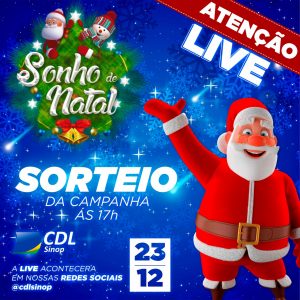 Sorteio Sonho de Natal da CDL será nesta quarta (23)